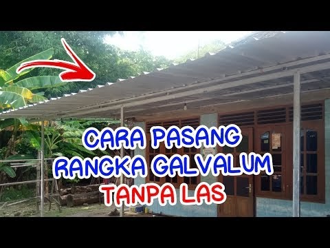 Penting Cara Membuat Teras Rumah Dari Baja Ringan Galvalum, Paling Populer!