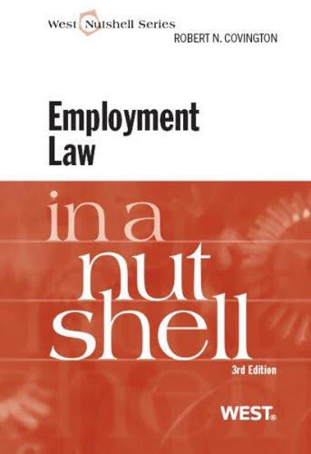 Employment Law in a Nutshell, 3d