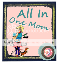 All In One Mom