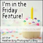 I'm in the Friday Feature at Heather King Photography