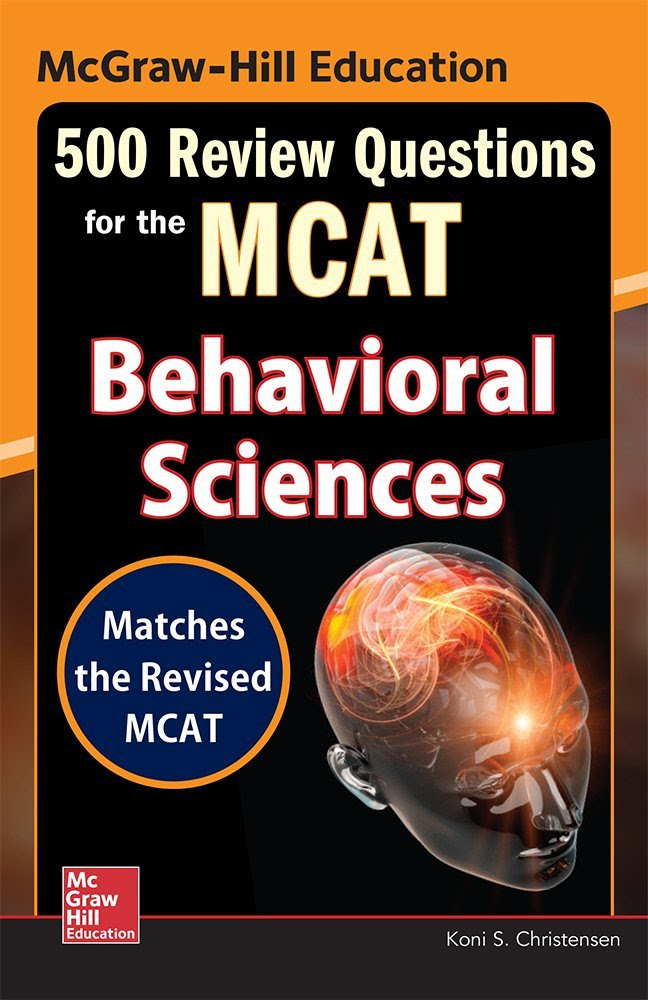 McGraw-Hill Education 500 Review Questions for the MCAT ...
