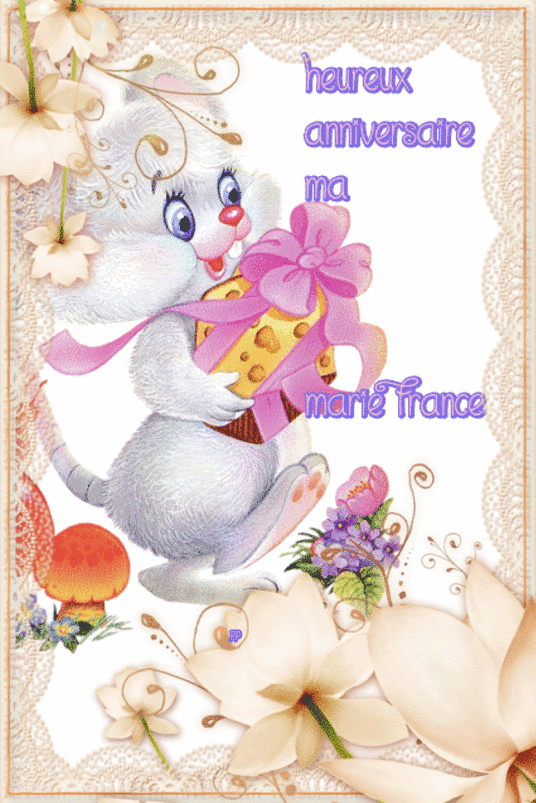 Heureux Anniversaire A Notre Marie France
