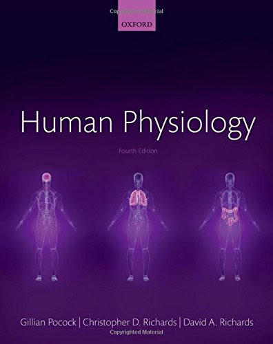 Human Physiology (Oxford Core Texts), by Gillian Pocock, Christopher D. Richards, David A. Richards