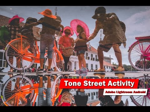 Tone StreetActivity Adobe Lightroom Mobile