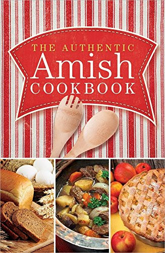 The Authentic Amish Cookbook (Plain Living)From Miller, Norman (COM)/ Miller, Marlena (COM)
