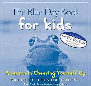 Download EPUB The Blue Day Book: A Lesson in Cheering Yourself Up New Releases PDF