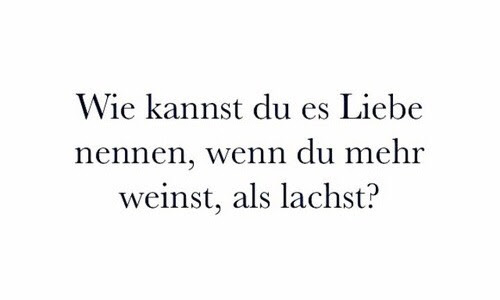 Deutsch Liebe Zitat Buchstaben Hass Spruch Traurig Trauer