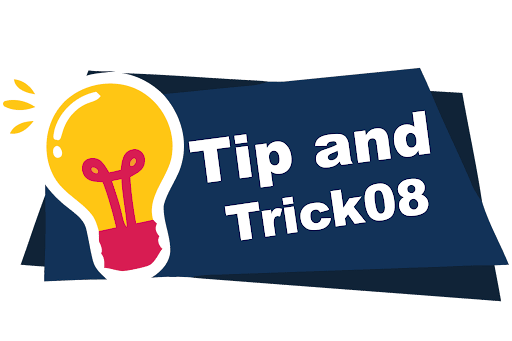 Tips and Tricks