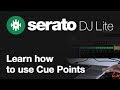 Learn how to use cue points in Serato DJ Lite
