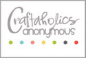 Craftaholics Anonymous