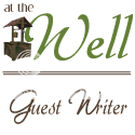 Join me over At the Well!