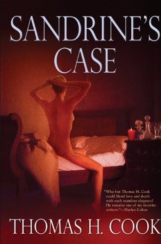 Sandrine's Case, by Thomas H. Cook Sandrine's Case, by Thomas H. Cook