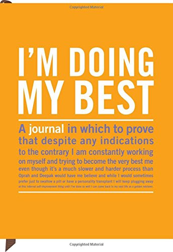 Knock Knock I'm Doing My Best Inner-Truth Journal, by Knock Knock