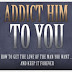 Addict Him To You: The Secret Addiction Words Every .../Summers - Addict Him To You | PDF | Flirting | Feeling/How to Get a Man Addicted to You (with Pictures)