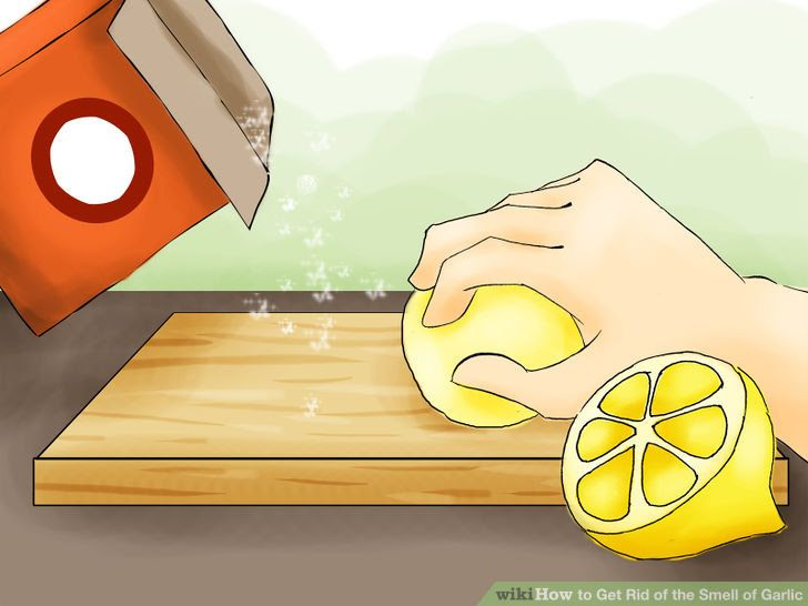 Get Rid of the Smell of Garlic Step 10.jpg