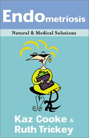 Endometriosis: Natural & Medical Solutions