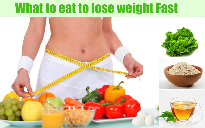 what to eat to lose weight faster