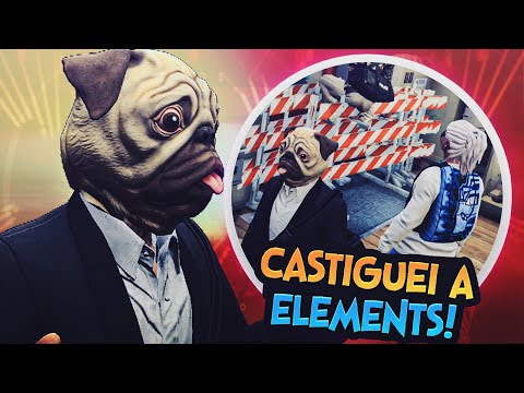 CASTIGUEI A ELEMENTS - GTA V ROLEPLAY CIDADE ALTA RP