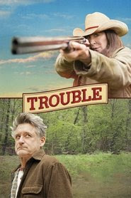 Telecharger Trouble 2017 Film Complet En Francais