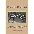 Link Download System der Klingen 7: langes Schwert mobipocket PDF