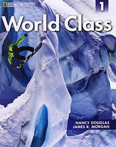 World Class 1: Student Book with CD-ROM (World Class: Expanding English Fluency)