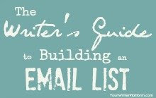 Writer's Guide to Building an Email List
