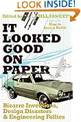 It Looked Good on Paper