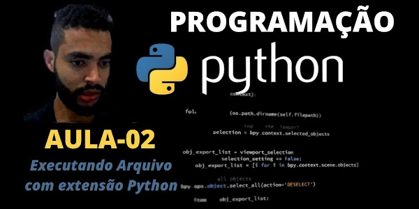 PYTHON Programação [COMO EXECUTAR PROGRAMAS EM PYTHON]