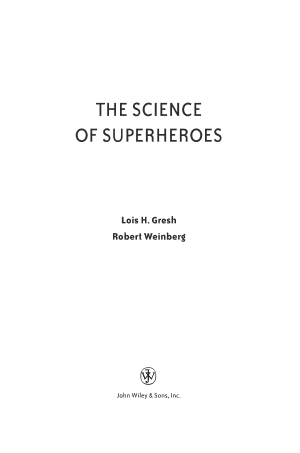 The Science of Superheroes