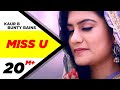 Miss U by Kaur B - Official Music Video 2013 HD