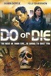 Film-Kijken Do or Die 2003 Volledige Film Online GratisSub Nederlands
1080p