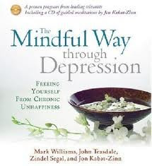 The Mindful Way Through Depression: Freeing Yourself from Chronic Unhappiness [Abridged, Audiobook], by Jon Kabat-Zinn