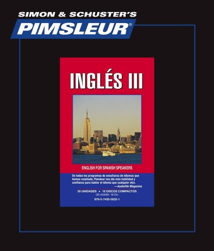 PIMSLEUR English 3 : English III for Spanish Speakers (Spanish Edition), by Pimsleur