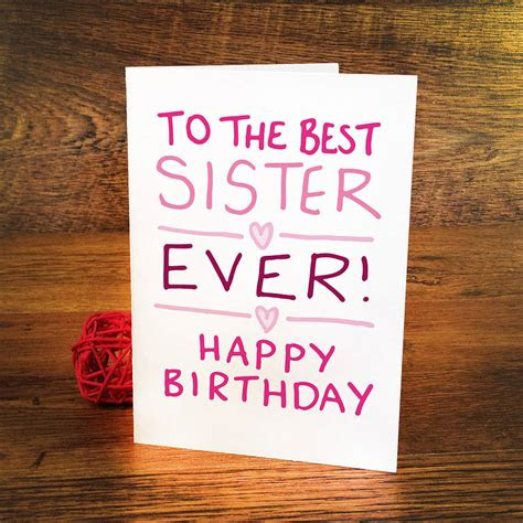  birthday card for sister by a is for alphabet notonthehighstreetcom