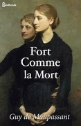 Fort Comme la Mort