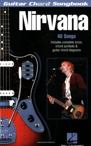Nirvana Guitar Chord Song Book (Guitar Chord Songbooks), by Nirvana