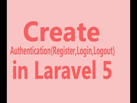 Create Authentication(Register,Login,Logout) in Laravel