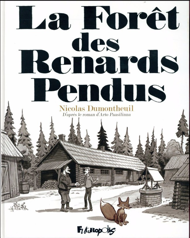 Couverture de La forêt des Renards Pendus - La Forêt des Renards Pendus