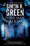 Dead Man Walking: A Country House Murder Mystery with a Supernatural Twist