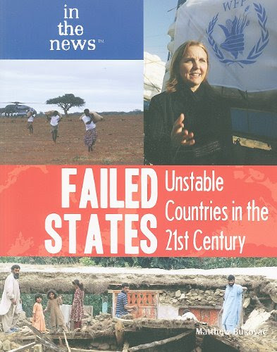 Failed States: Unstable Countries in the 21st Century (In the News (Paperback))By Matthew Bukovac