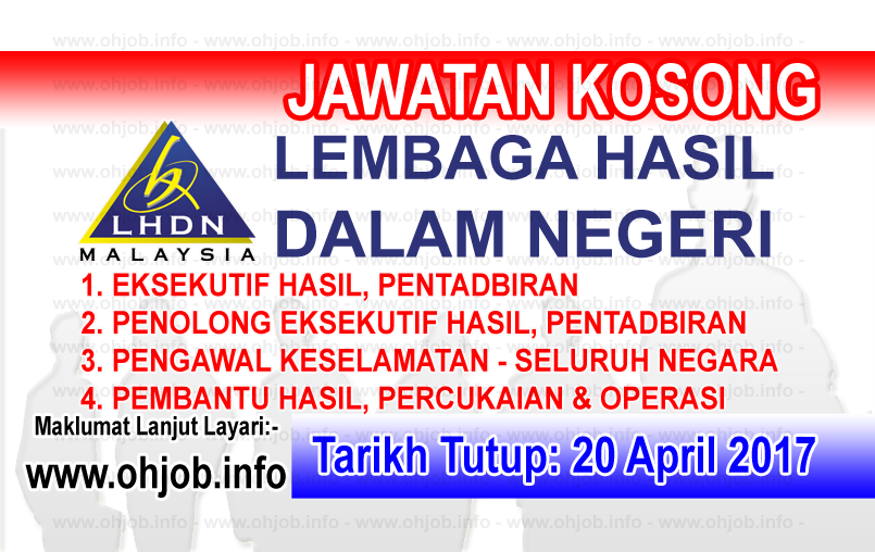 Jawatan Kerja Kosong LHDN - Lembaga Hasil Dalam Negeri logo www.ohjob.info april 2017