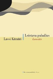Loistava puhallus - Lauseita