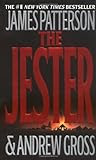 The Jester, by James Patterson and Andrew Gross