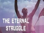 The Eternal Struggle