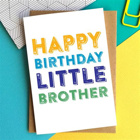  happy birthday little brother greetings card by do you punctuate