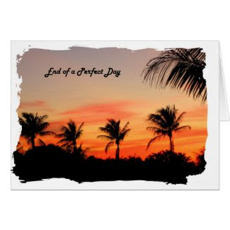 End of a Perfect Day Greeting Cards
