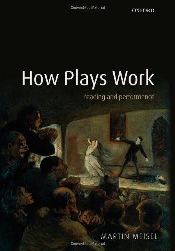 How Plays Work: Reading and Performance