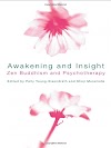 (^^) Fr3e Awakening and Insight: Zen Buddhism and Psychotherapy Pdf