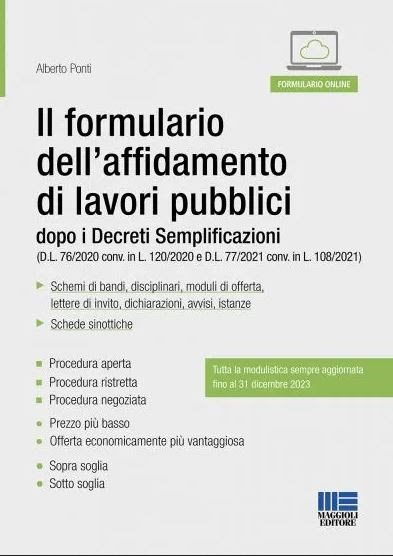 Il formulario dell'affidamento di lavori pubblici dopo i ...