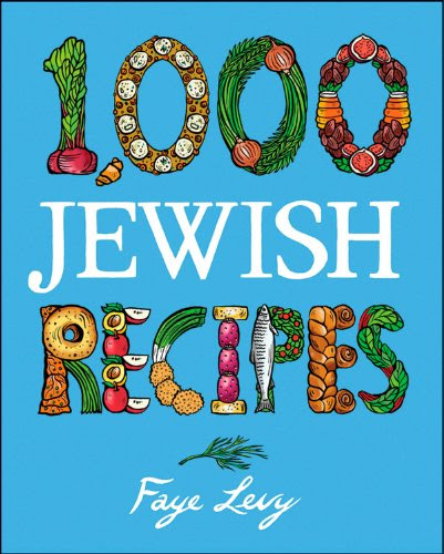 1,000 Jewish Recipes (1,000 Recipes), by Faye Levy
